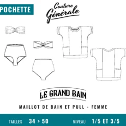 Patron Couture Générale Maillot de bain et Pull - Le Grand Bain