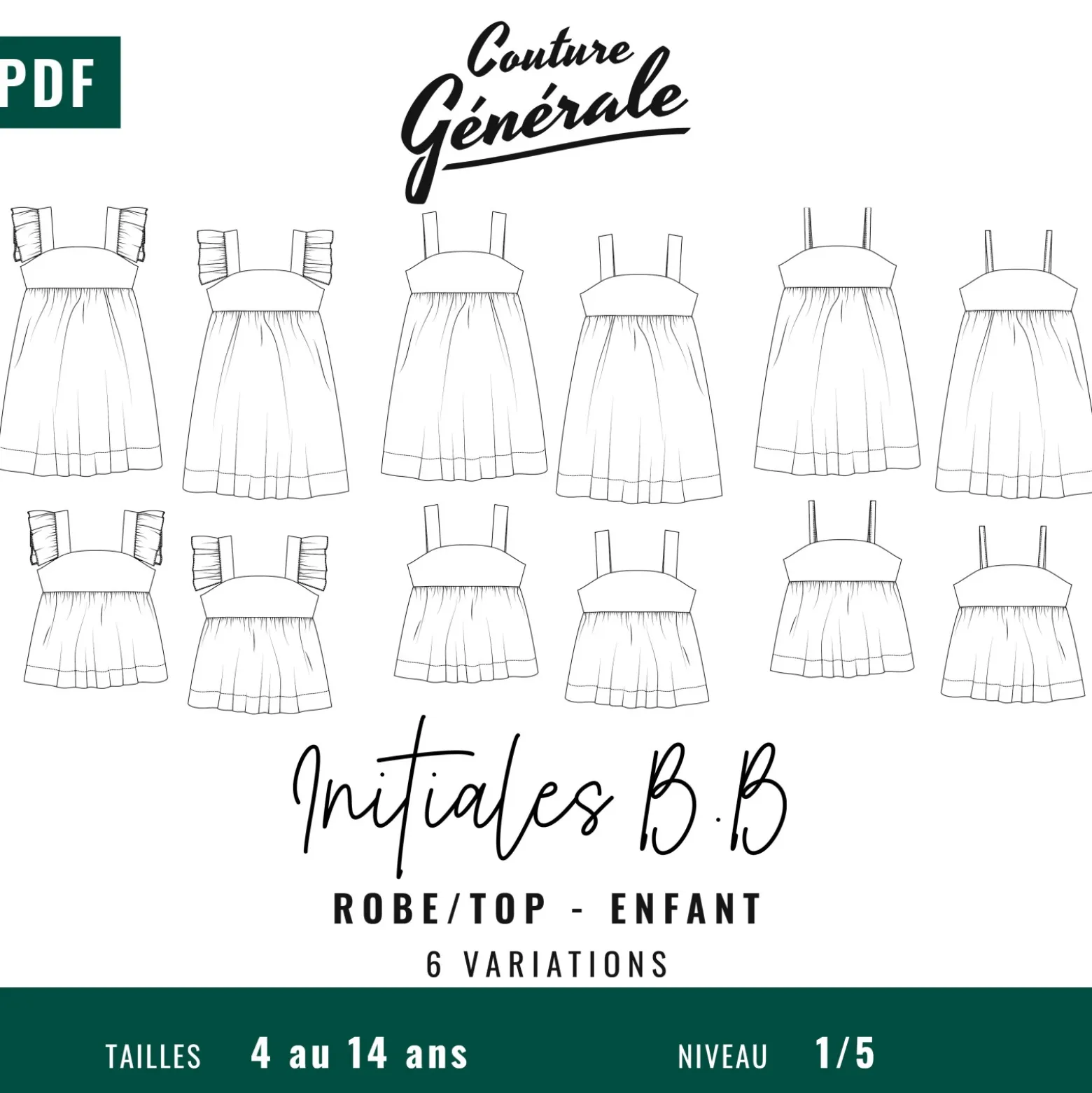 Patron Couture Générale Robe - Initiales B.B enfant (PDF)